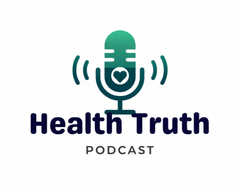 The Health Truth Podcast